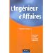 L'Ing�nieur d'Affaires : Strat�gies et Tactiques