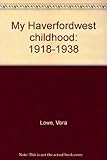 My Haverfordwest childhood : 1918-1938
