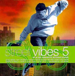 CD-Charts  Music : Street Vibes Vol.5: 40 of the Smoothest Sharpest Sounds