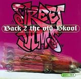 Music : Street Jams: Back 2 the Old Skool, Vol. 2