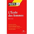 L'Ecole des femmes - Moli�re