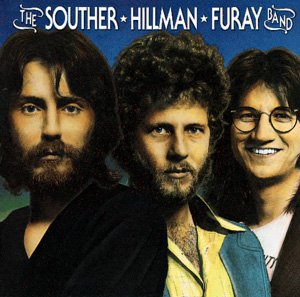 Souther Hillman Furay Band - The Souther - Hillman - Furay Band - Zortam Music