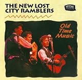 Revue The New Lost City Ramblers  / Old Time Music