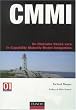 CMMI : Un itin�raire fl�ch� vers le Capability Maturity Model Integration