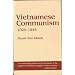 Vietnamese Communism, 1925-1945