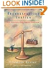 Reconstructing Justice: An Agenda for Trial Reform