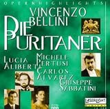 Bellini - Die Puritaner (I Puritani) / Aliberti, Sabbatini, Pertusi, �lvarez [Highlight]
