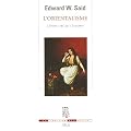 L'orientalisme : L'Orient cr�� par l'Occident