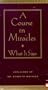 A Course in Miracles: What It Says