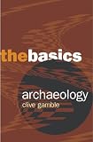 Archaeology: The Basics