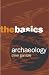 Archaeology: The Basics