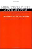 New Testament Apocrypha, Gospels and Related Writings