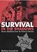Survival in the Shadows