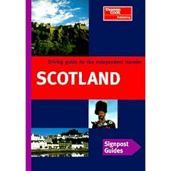 Scotland (Signpost Guide Scotland: Your Guide to Great Drives)