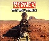 The Way I Mate - Rednex