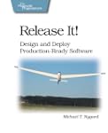 Release It!: Design and Deploy Produc...