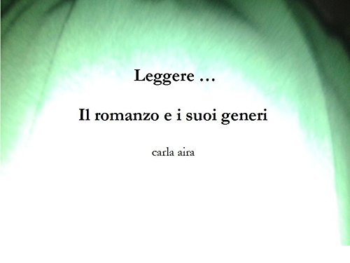 Il romanzo e i suoi generi (Italian Edition)