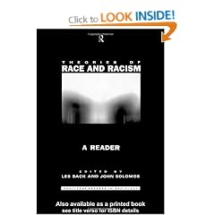 Theories of Race and Racism: A Reader (Routledge Student Readers)