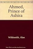 Ahmed, Prince of Ashira