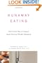 Runaway Eating: The 8-Point Plan to Conquer Adult Food and Weight Obsessions