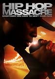 Hip Hop Massacre