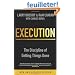 Execution: The Discipline of Getting Things Done
