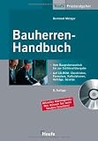 Bauherren-Handbuch: Vom Baugrubenaushub bis zur Schl&uuml;ssel&uuml;bergabe - Bernhard Metzger