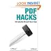 PDF Hacks: 100 Industrial-Strength Tips & Tools