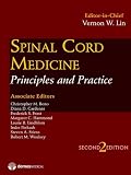 Spinal Cord Medicine: Second Edition
