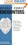 Deadly Force Encounters: What Cops Need To Know To Mentally And Physically Prepare For And Survive A Gunfight