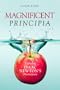 Magnificent Principia: Exploring Isaac Newton's Masterpiece