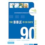 SAVE $5.40 - The Bible in 90 Days Participant's Guide: An Extraordinary Experience with the Word of God $3.59