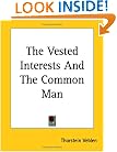 The Vested Interests and the Common Man