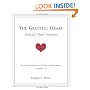The Grateful Heart: Diary of a Heart Transplant