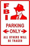 FBI PARKING law police federal NEW sign