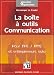 La boite a outils Communication : Pour TPE/PME et entrepreneurs solo