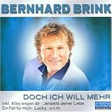 Doch Ich Will Mehr - Bernhard Brink