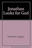 Jonathan looks for God