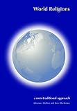 World Religions: A Non-traditional Approach