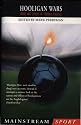 Hooligan Wars: Causes and Effects of Football Violence (Mainstream Sport)
