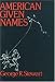 American Given Names: Their Origin and History in the Context of the English Language (Opr Series)