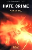 Hate Crime (Crime and Society Series)