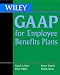 Book Wiley GAAP for Employee Benefits Plans