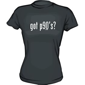Buy got p90's? Women's tee Shirt in 6 Colors Small thru XL made by 99 VOLTS now!