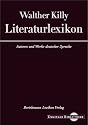 Walther Killy - Literaturlexikon (Digitale Bibliothek 9)