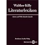 Walther Killy - Literaturlexikon (Digitale Bibliothek 9)