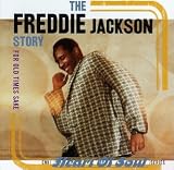 For Old Times Sake: Freddie Jackson Story