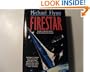 Firestar: An Epic of Science Fiction for the Twenty-First Century