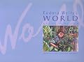 Eudora Welty's World (Words on Nature)