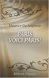 Paris, voici Paris!